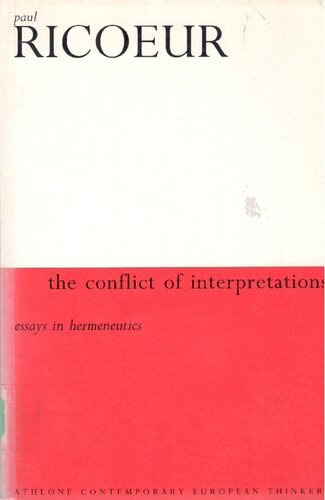 The Conflict of Interpretations: Essays in Hermeneutics - Pdf